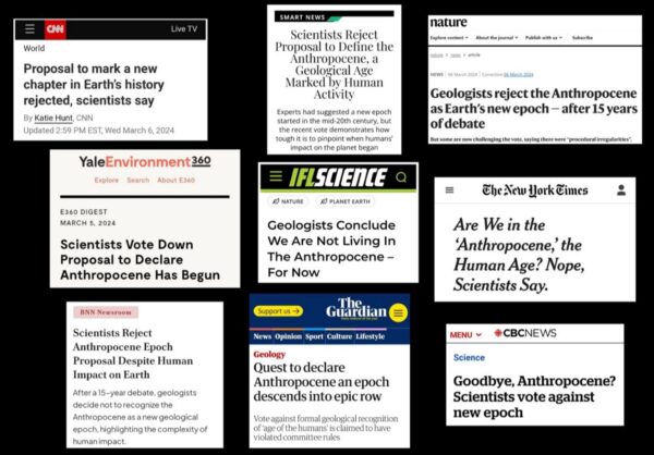 A series of screenshots of headlines from major news outlets, with the common theme that geologists have rejected idea we are living in the Anthropocene.