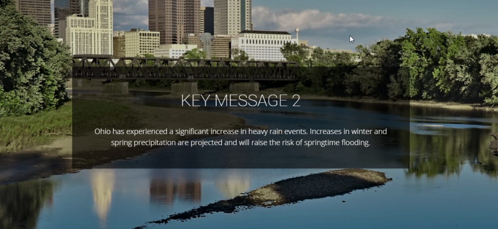 One of three key messages on climate change impacts being experienced by Ohio. The others focus on increasing temperature (and risks for urban areas) and increasing drought risks. What are the key messages for your state?